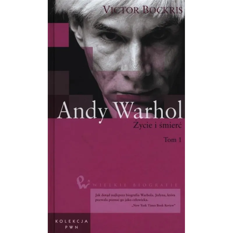 ANDY WARHOL. ŻYCIE I ŚMIERĆ 1 - PWN