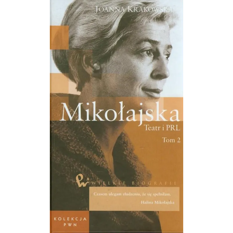 MIKOŁAJSKA. TEATR I PRL 2 - PWN