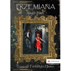 PRZEMIANA - Rozpisani.pl