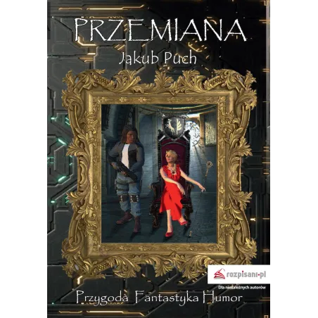 PRZEMIANA - Rozpisani.pl