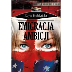 EMIGRACJA AMBICJI - Zysk