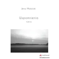WSPOMNIENIA XI - Rozpisani.pl