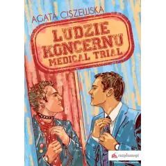 LUDZIE KONCERNU MEDICAL TRIAL - PWN