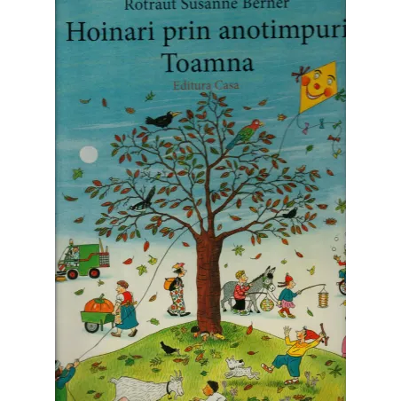 HOINARI PRIN ANOTIMPURI TOAMNA Rotraut Susanne Berner