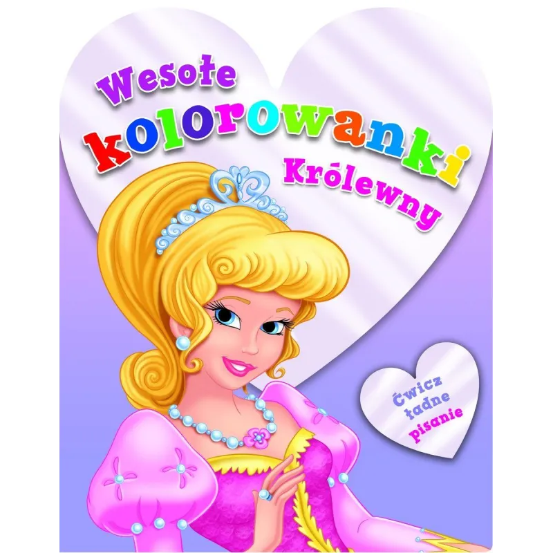 KRÓLEWNY. WESOŁE KOLOROWANKI - Olesiejuk