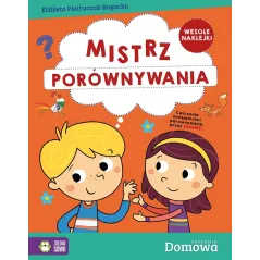 DOMOWA AKADEMIA. MISTRZ PORÓWNYWANIA 4+ Elżbieta Pietruczuk-Bogucka - Zielona Sowa