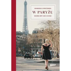 W PARYŻU MOŻESZ BYĆ KIM CHCESZ - Znak