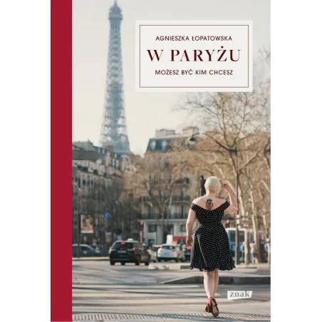 W PARYŻU MOŻESZ BYĆ KIM CHCESZ - Znak