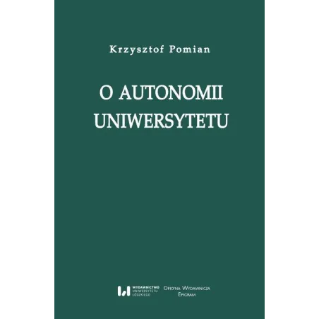 O AUTONOMII UNIWERSYTETU - Wydawnictwo Uniwersytetu Łódzkiego