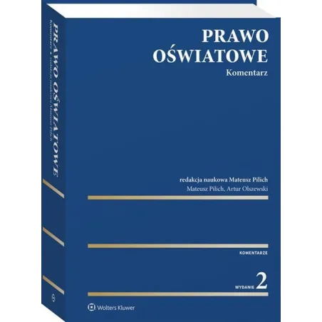 PRAWO OŚWIATOWE. KOMENTARZ - Wolters Kluwer