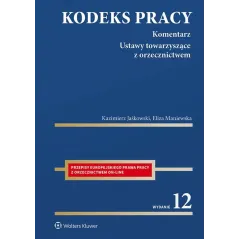 KODEKS PRACY. KOMENTARZ - Wolters Kluwer