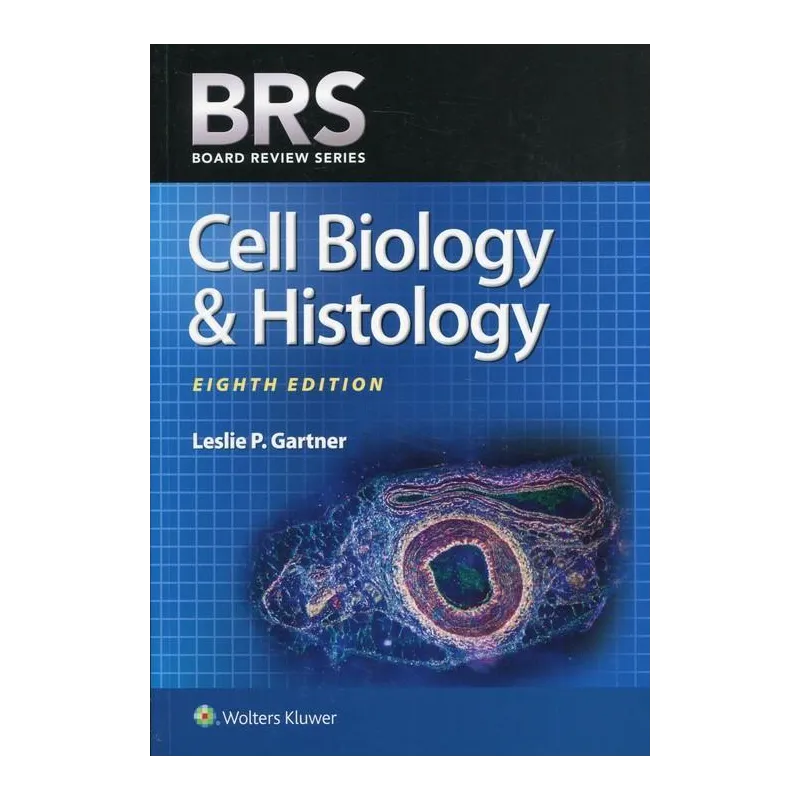 BOARD REVIEW SERIES CELL BIOLOGY HISTOLOGY - Lippincott Williams & Wilkins