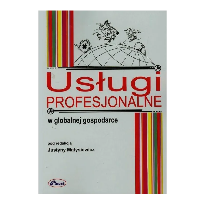 USŁUGI PROFESJONALNE W GLOBALNEJ GOSPODARCE - Placet