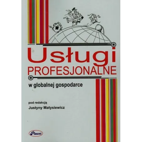 USŁUGI PROFESJONALNE W GLOBALNEJ GOSPODARCE - Placet
