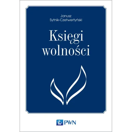 KSIĘGI WOLNOŚCI - PWN