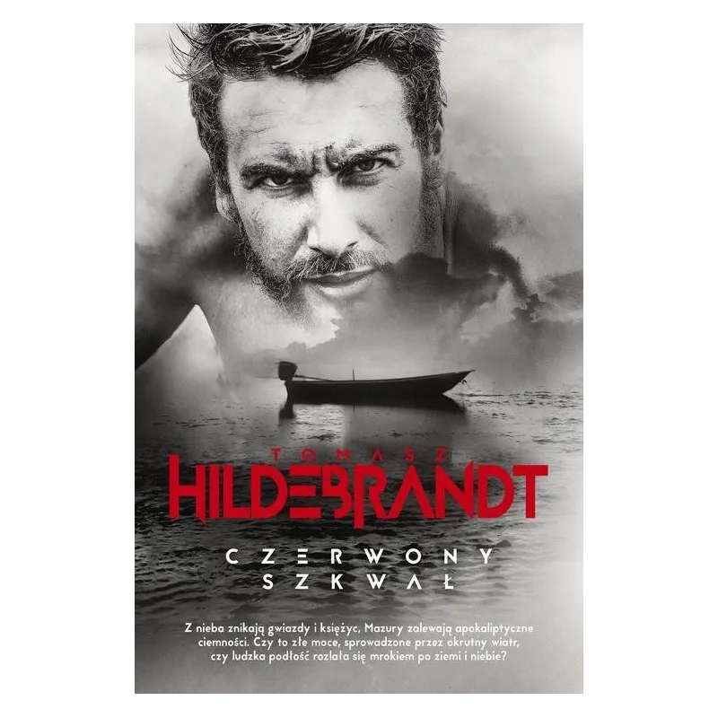 CZERWONY SZKWAŁ Tomasz Hildebrandt