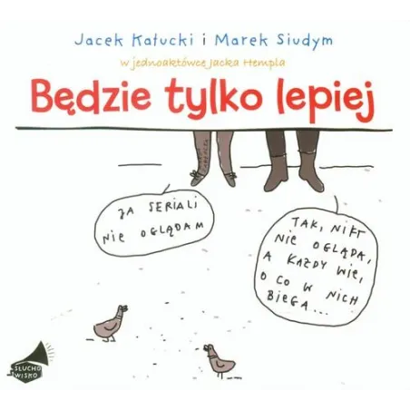 BĘDZIE TYLKO LEPIEJ AUDIOBOOK CD MP3 - Biblioteka Akustyczna