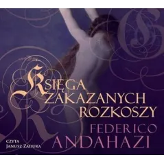 KSIĘGA ZAKAZANYCH ROZKOSZY AUDIOBOOK CD MP3 - Biblioteka Akustyczna