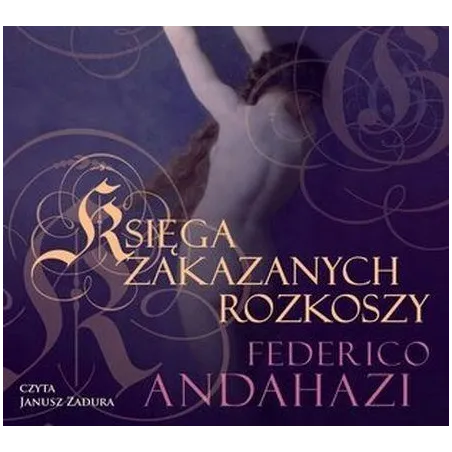 KSIĘGA ZAKAZANYCH ROZKOSZY AUDIOBOOK CD MP3 - Biblioteka Akustyczna