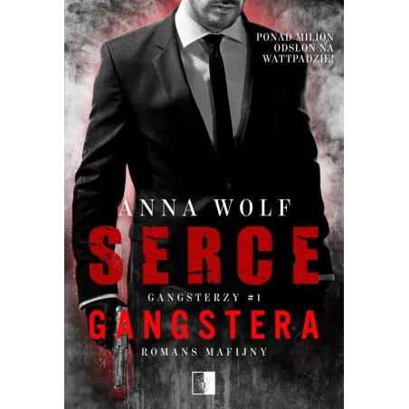 SERCE GANGSTERA. GANGSTERZY 1 - NieZwykłe