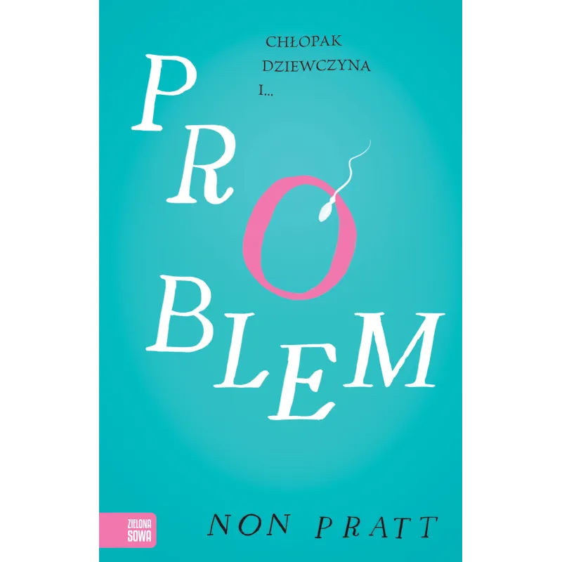 PROBLEM Pratt Non 15+ - Zielona Sowa