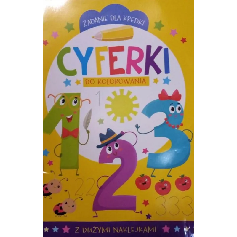 ZADANIE DLA KREDKI. CYFERKI DO KOLOROWANIA Z DUŻYMI NAKLEJKAMI - Olesiejuk