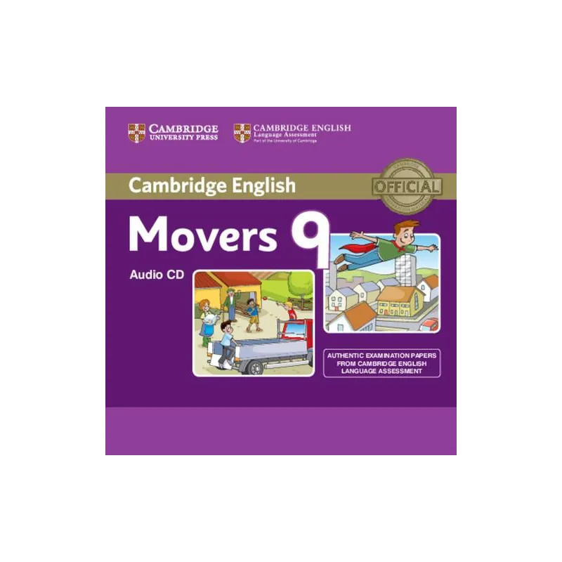 CAMBRIDGE ENGLISH MOVERS 9 AUDIO CD - Cambridge University Press
