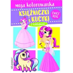 KSIĘŻNICZKI I KUCYKI. MOJA KOLOROWANKA Z NAKLEJKAMI - Junior.pl