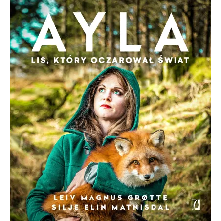 AYLA. LIS, KTÓRY OCZAROWAŁ ŚWIAT - Kobiece