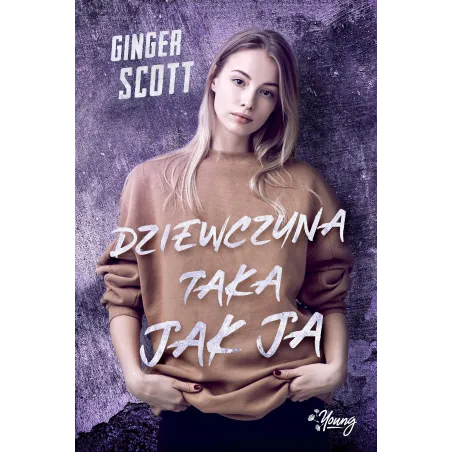 DZIEWCZYNA TAKA JAK JA - Young