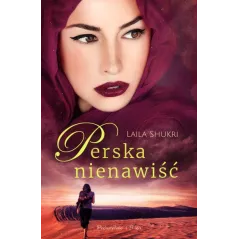 PERSKA NIENAWIŚĆ - Prószyński