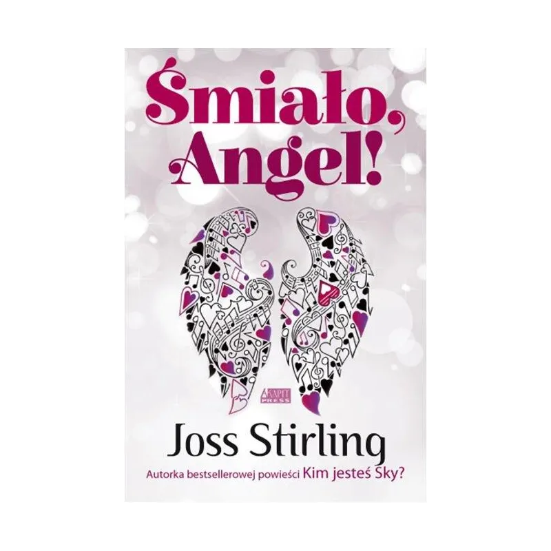 ŚMIAŁO, ANGEL! - Akapit Press