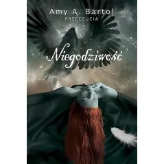 NIEGODZIWOŚĆ Amy A. Bartol