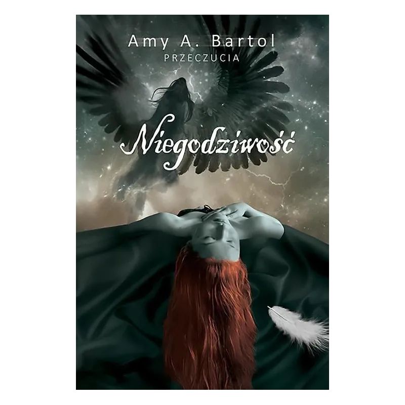 NIEGODZIWOŚĆ Amy A. Bartol
