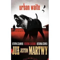 JUŻ JESTEM MARTWY - Albatros