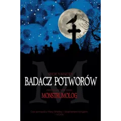 BADACZ POTWORÓW. MONSTRUMOLOG 1 - Jaguar