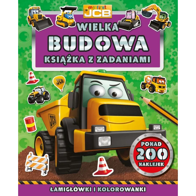 MY FIRST JCB. WIELKA BUDOWA. KSIĄŻKA Z ZADANIAMI - Olesiejuk