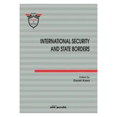 INTERNATIONAL SECURITY AND STATE BORDERS - Adam Marszałek