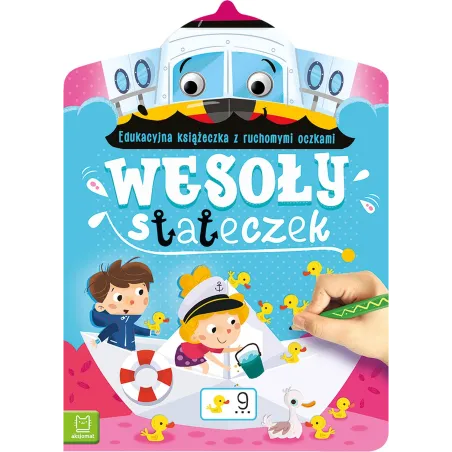 WESOŁY STATECZEK. EDUKACYJNA KSIĄŻECZKA Z RUCHOMYMI OCZKAMI - Aksjomat