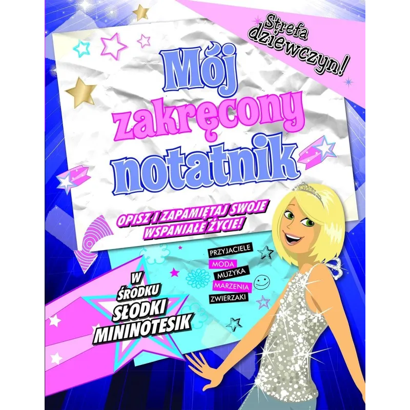 MÓJ ZAKRĘCONY NOTATNIK. STREFA DZIEWCZYN! - Olesiejuk