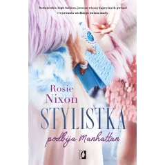 STYLISTKA PODBIJA MANHATTAN - Kobiece