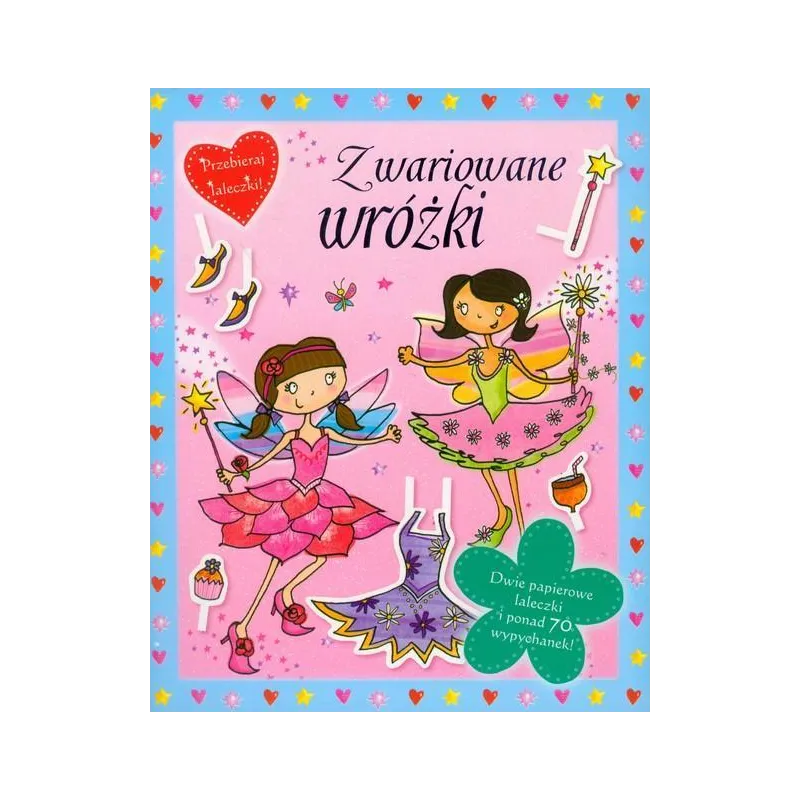 ZWARIOWANE WRÓŻKI. PRZEBIERAJ LALECZKI! - Olesiejuk