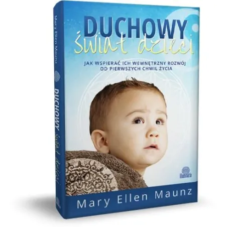 Duchowy Świat Dzieci Duchowy Świat Dzieci