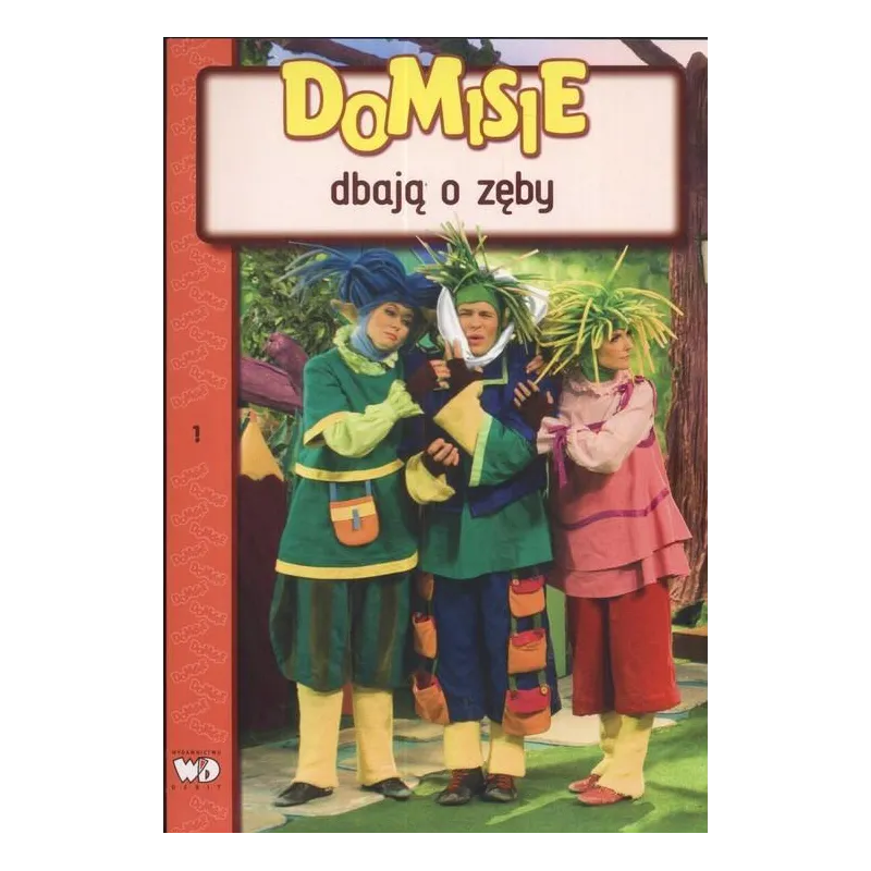 DOMISIE DBAJĄ O ZĘBY - Debit