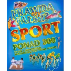PRAWDA CZY FAŁSZ? SPORT - Olesiejuk
