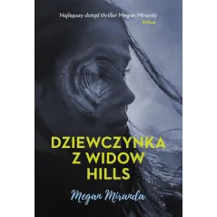 DZIEWCZYNKA Z WIDOW HILLS - Chilli Books