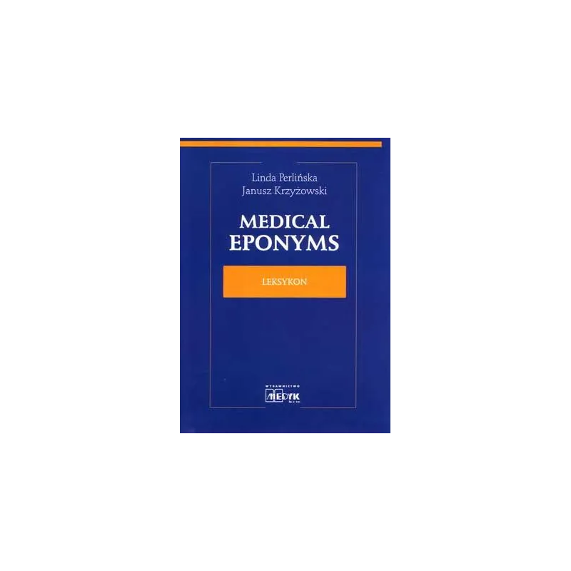 MEDICAL EPONYMS LEKSYKON - Medyk