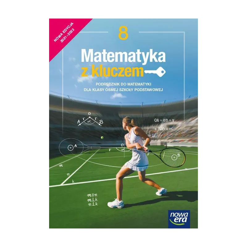 MATEMATYKA Z KLUCZEM PODRĘCZNIK KLASA 8 SZKOŁA PODSTAWOWA - 