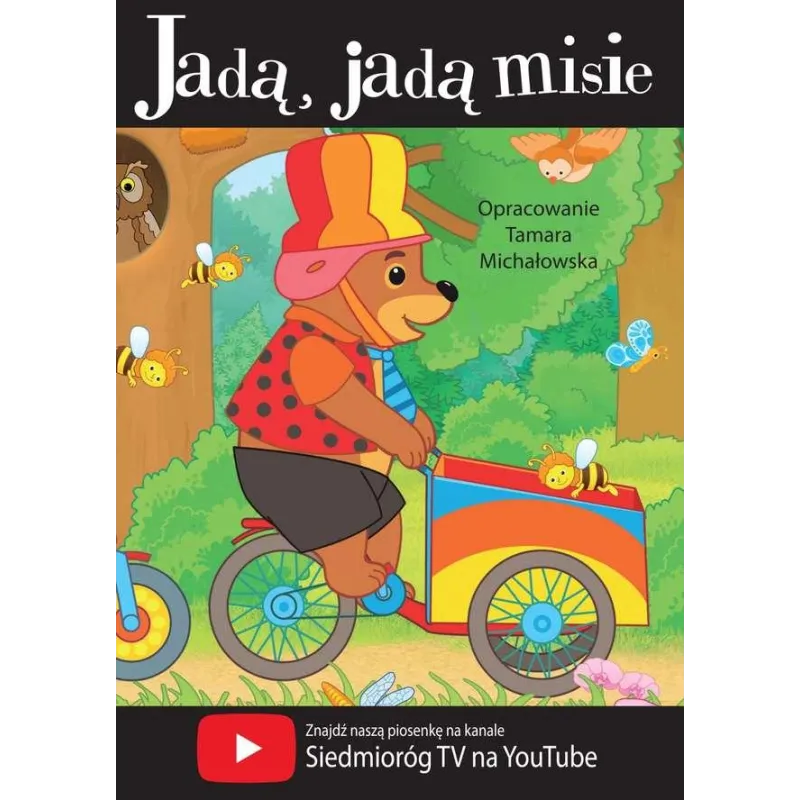 JADĄ, JADĄ MISIE - Siedmioróg