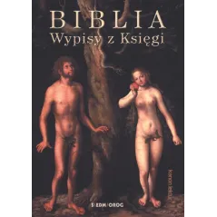 BIBLIA. WYPISY Z KSIĘGI - Siedmioróg